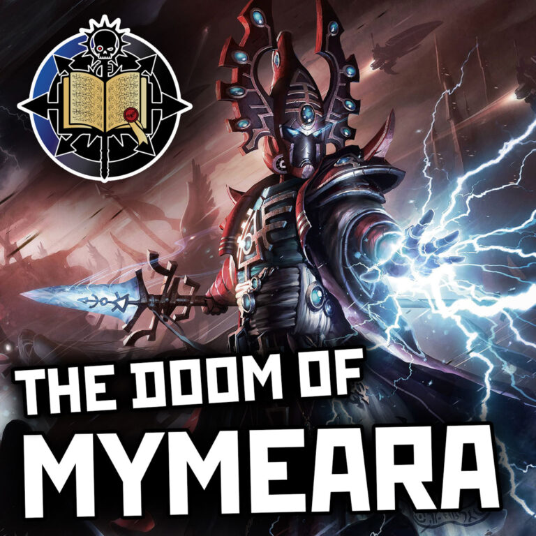 59: Doom of Mymeara Pt6 | Warhammer 40K Lore