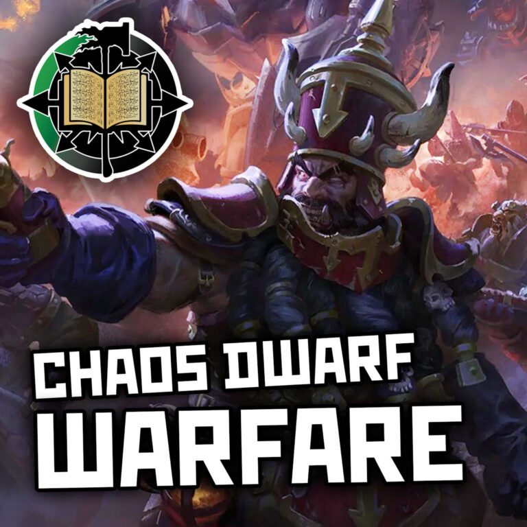 74: Chaos Dwarf Weapons & Warfare | Warhammer Old World Lore