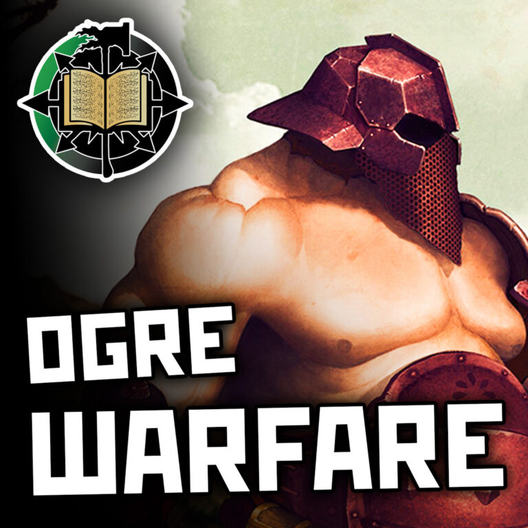 Ogre Warfare | Warhammer Old World Lore