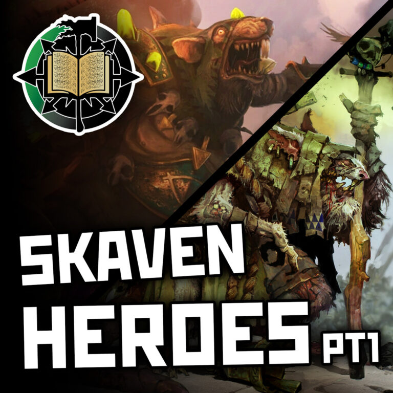 Skaven Heros Pt1 | Warhammer Old World Lore